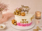 My Love Birthday Cake